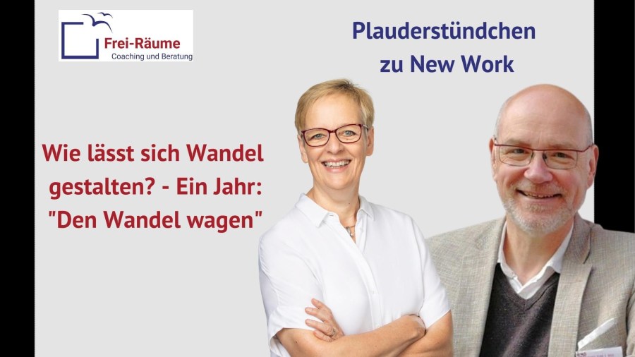 Christine und ich im Bild, dazu als text der Hinweis auf unsere neue Podcastfolge: "Wie lässt sich Wandel gestalten? Ein Jahr: 'Den Wandel wagen'".