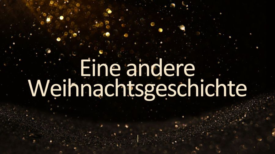 Schwarzer Hintergrund mit gelben Sternen und der Aufschrift: "Eine andere Weihnachtsgeschichte"
